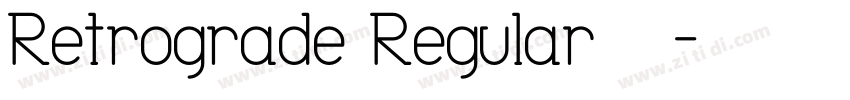 Retrograde Regular英文字体转换